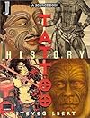 Tattoo History: A Source Book