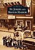 St.  Joseph  and  Benton  Harbor  (MI)  (Images  of   America)