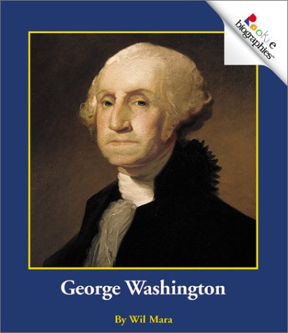 George Washington (Rookie Biographies)
