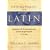 Getting Started with Latin: Beginning Latin for Homeschoolers and Self-Taught Students of Any Age