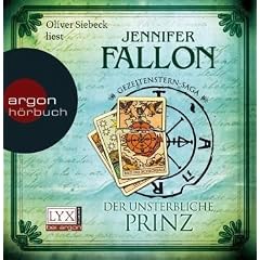 Der unsterbliche Prinz: Gezeitenstern-Saga