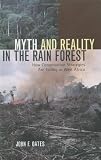 Myth and Reality in the Rain Forest: How Conservation Strategies Are Failing in West Africa