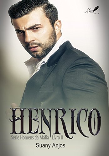 Henrico: Série Homens da Máfia - Livro 2 (Portuguese Edition)