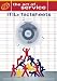The ITIL V3 Factsheet Benchmark Guide - An Award-Winning ITIL Trainer s Tips on achieving ITIL V3 and ITIL Foundation Certification for ITIL Service Management