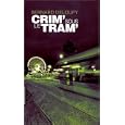 Crim' sous le tram'