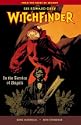 Witchfinder: In the Service of Angels by Mike Mignola; Ben Stenbeck; Dave Stewart
