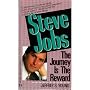 Steve Jobs: The Journey is the Reward