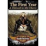 The First Year: A Farewell to My Cherry (The Sturgis Diaries)