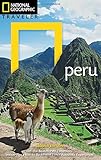 National Geographic Traveler: Peru, 2nd Edition