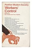 Workers' control : a book of readings and witnesses for workers' control