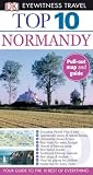 Top 10 Normandy with Map (DK Eyewitness Top 10 Travel Guides)