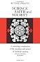 Science, Faith and Society (Phoenix Books)