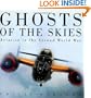Ghosts of the Skies: Aviation in the Second World War