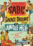 Sabu Double Feature: Savage Drums & Jungle Hell