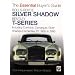 Rolls-Royce Silver Shadow and Bentley T-Series (Essential Buyer's Guide) (Essential Buyer's Guide) (Essential Buyer's Guide Series)