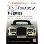 Rolls-Royce Silver Shadow and Bentley T-Series (Essential Buyer's Guide) (Essential Buyer's Guide) (Essential Buyer's Guide Series)