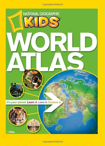 NG Kids World Atlas (National Geographic Kids)