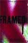 Framed
