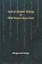 Judicial Decision Making in Child Sexual Abuse Cases