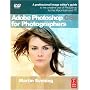 Adobe Photoshop CS4 for Photographers: A Professional Image Editor's Guide to the Creative use of Photoshop for the Macintosh and PC