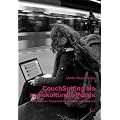 CouchSurfing als soziokulturelle Praxis: Alternativer Tourismus im Zeitalter von Web 2.0