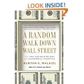 A Random Walk Down Wall Street: The Time-Tested Strategy for Successful Investing (Tenth Edition)