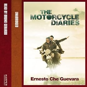 The Motorcycle Diaries (Unabridged)