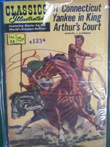 Classics Illustrated Comic Book (A Connecticut Yankee in King Arthur's Court, 24)