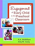 Engagement of Every Child in the Preschool Classroom