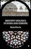 Identity politics in India and Europe