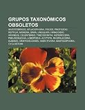 Grupos Taxonómicos Obsoletos: Invertebra