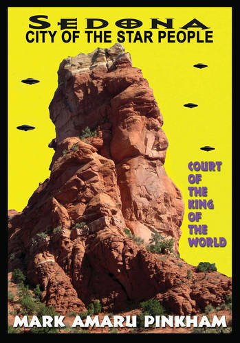 sedona city of the star people court of the king of the world