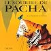 Le sourire de Pacha
