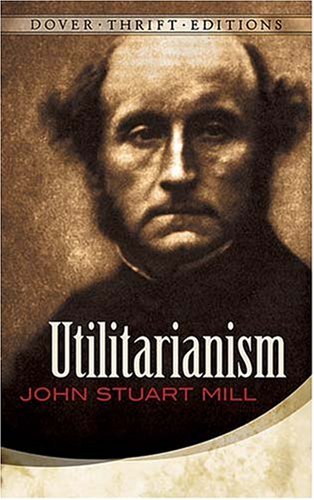 Utilitarianism (Thrift Edition) under Utilitarianism in The Books Store