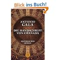 Die Handschrift von Granada: Historischer Roman