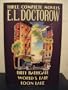 E.L. Doctorow: Three Complete Novels