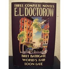 E.L. Doctorow: Three Complete Novels