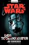 Star Wars(TM) Der Todeskreuzer: Roman
