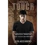 Touch (A Denazen Novel) by Jus Accardo