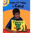How to Make a Card (Crafty Kids) by Paul Humphrey and Chris Fairclough