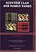 Scottish Clan and Family Names: Their Arms, Origins and Tartans