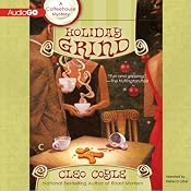 Holiday Grind: A Coffeehouse Mystery, Book 8 | [Cleo Coyle]