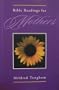 Bible Readings for Mothers