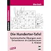 Die Hundertertafel: Systematische �bungen zum Orientieren im Zahlenraum