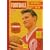 Charles Buchan's Liverpool Gift Book: Selections from Football Monthly 1951-1973
