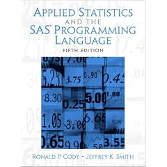 Applied Statistics and the  SAS Programming Language (5th Edition)