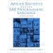 Applied Statistics and the  SAS Programming Language (5th Edition)