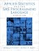 Applied Statistics and the  SAS Programming Language (5th Edition)