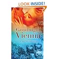 Goodnight Vienna: A Novel of World War Two