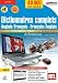 Dictionnaires complets anglais/français - français/anglais Dictionnaires complets anglais/français - français/anglais